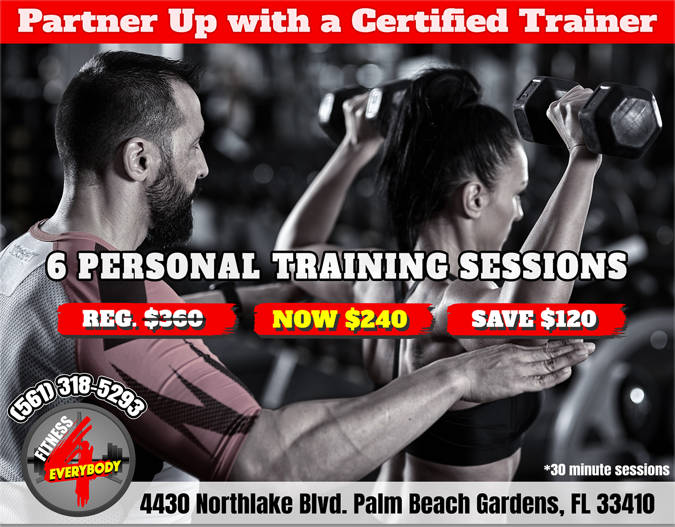 Fitness 4 Everybody Personal Training Special Fitness 4 Everybody Personal Training Special